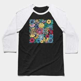 As Moist As A Flower Baseball T-Shirt